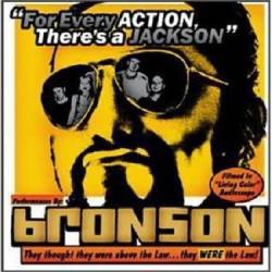 Bronson (USA) : For Every Action, There's a Jackson